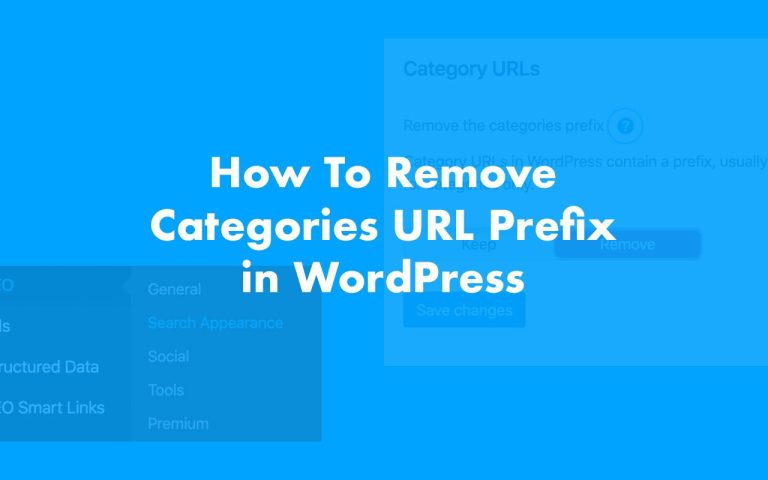 How To Remove Categories URL Prefix WordPress