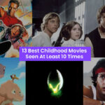 13 Best Childhood Movies Seen At Least 10 Times