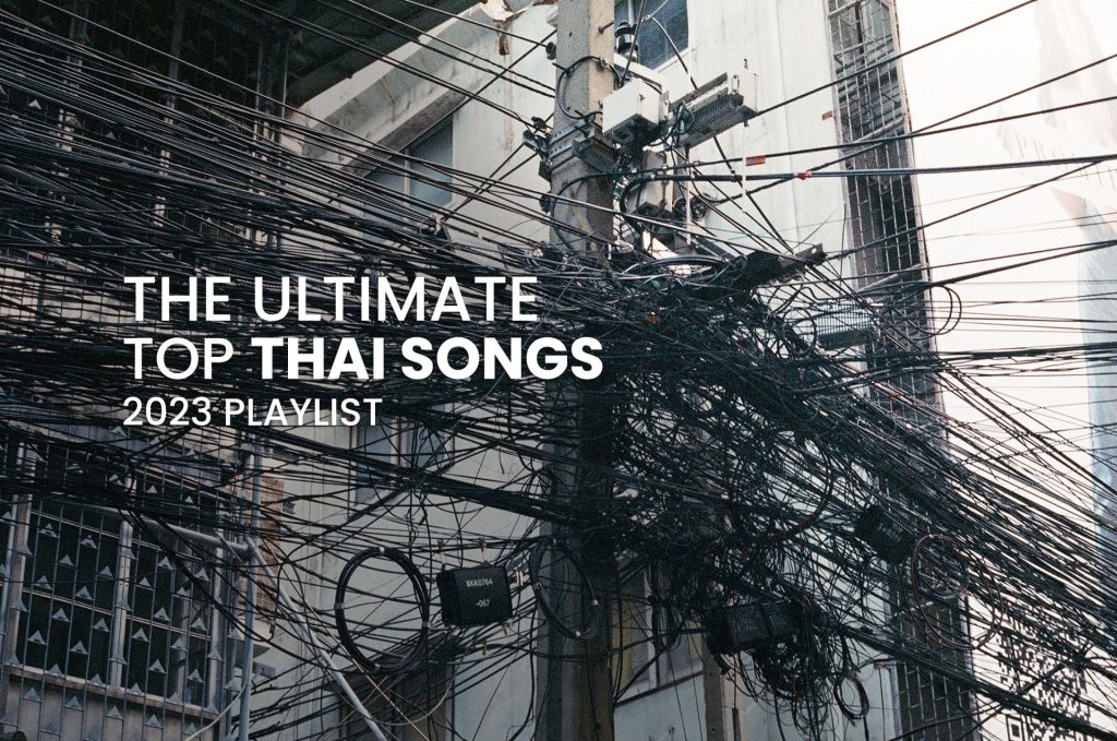 Ultimate Top Thai Songs 2023