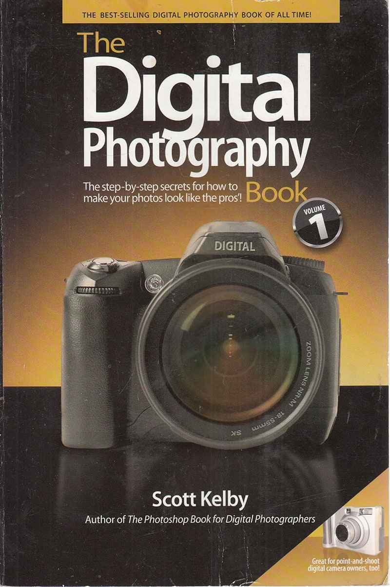 The Digital Photography Book Scott Kelby - Best Photography Skill Book