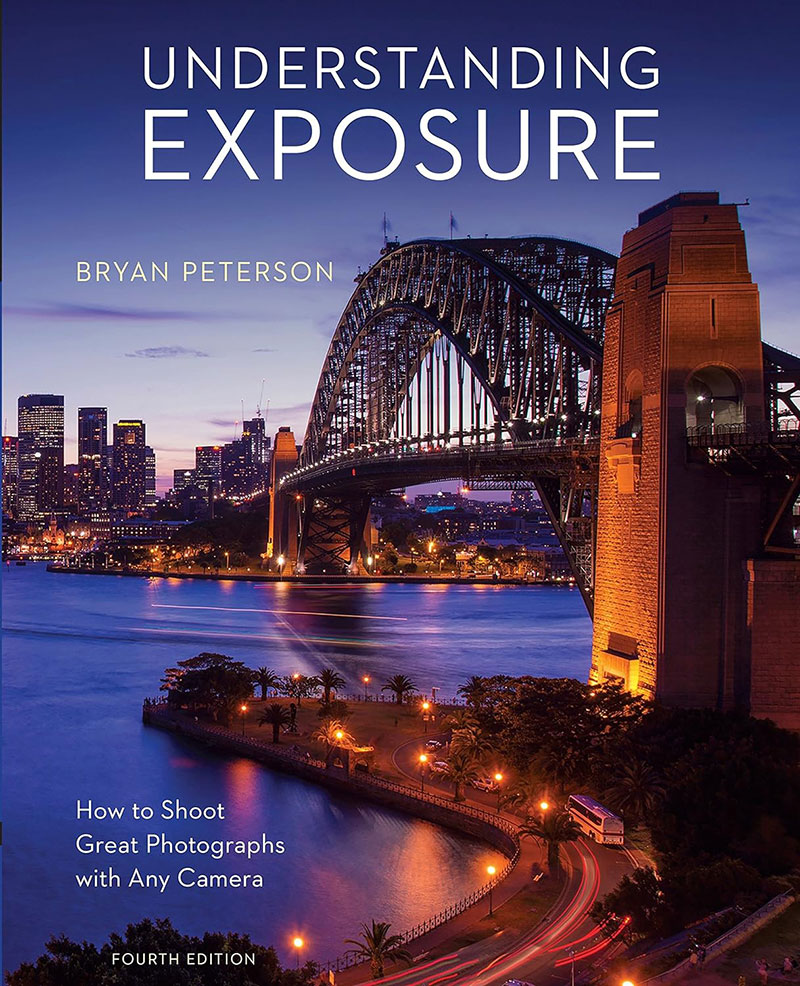 Understanding Exposure Bryan Peterson - Best Photography Skill Book
