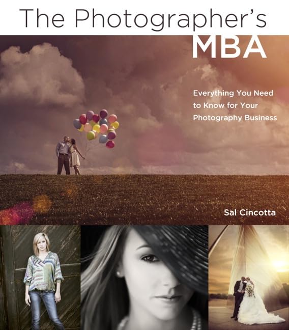 The Photographer's MBA - Sal Cincotta